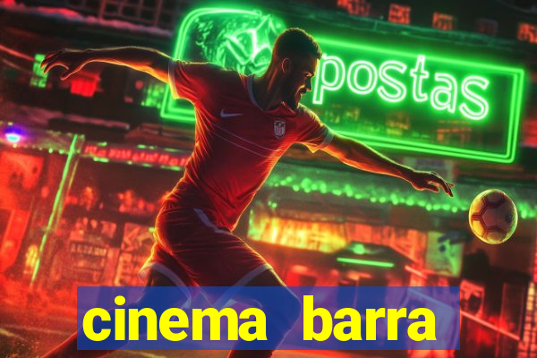 cinema barra shopping sul